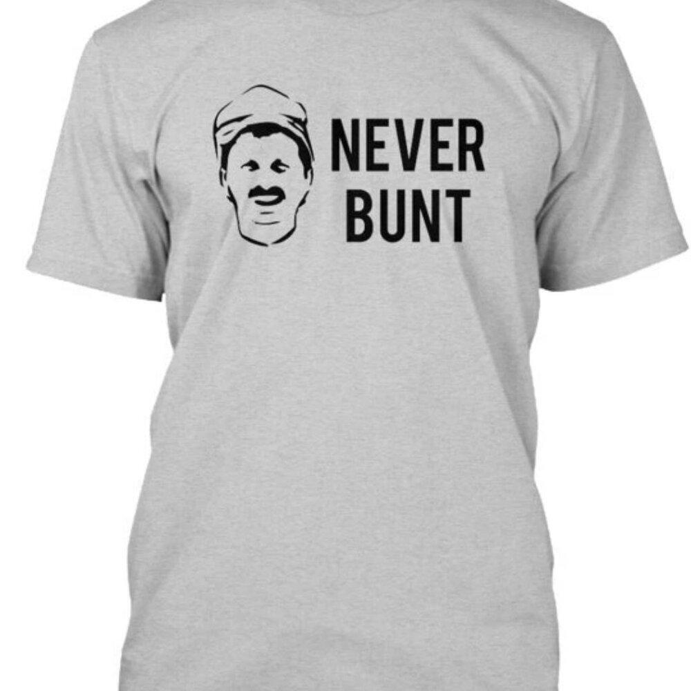 Kent Murphy Never Bunt Never Bunt Tee T Shirt 165